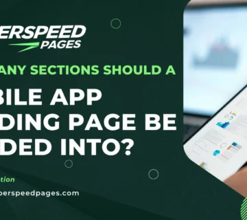 How Many Sections Should a Mobile App Landing Page Be Divided Into?