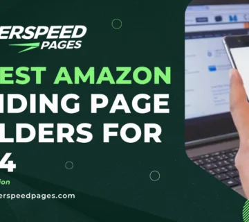 10 Best Amazon Landing Page Builders for 2024