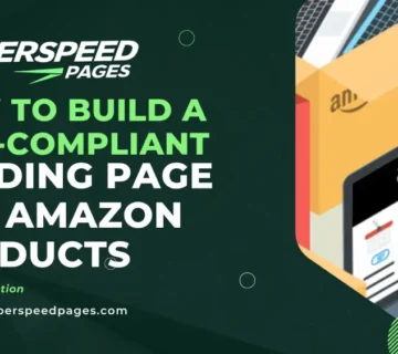 How to Build a Law-Compliant Landing Page for Amazon Products