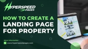 How to Create a Landing Page For Property