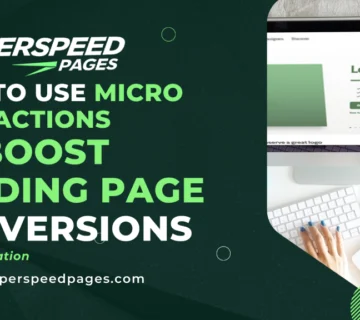 How to Use Micro Interactions to Boost Landing Page Conversions